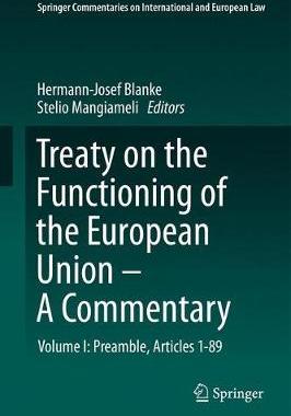 【预订】Treaty on the Functioning of the European Union - A Commentary 9783030435097