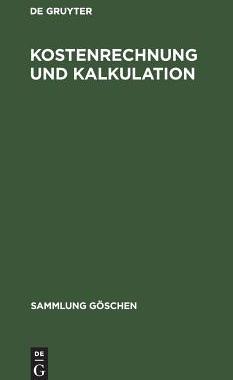 【预订】Kostenrechnung und Kalkulation 9783110040395