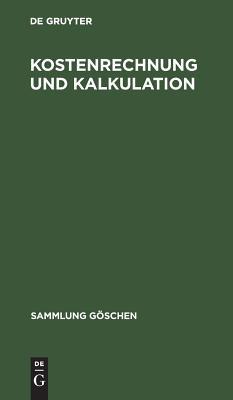 【预订】Kostenrechnung und Kalkulation 9783110040395