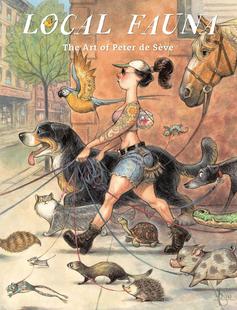 Seve 纽约客插画师 英文原版 The Peter Art 精装 插画艺术 Sève 本地动物 Local Fauna