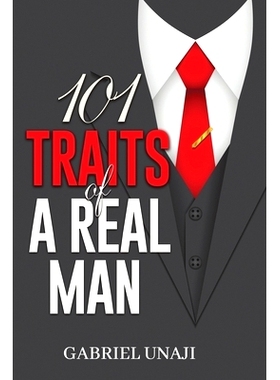 预订 101 Traits Of A Real Man: How to identify and become a real man: 9781513680620