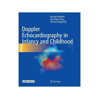 预订 Doppler Echocardiography in Infancy and Childhood