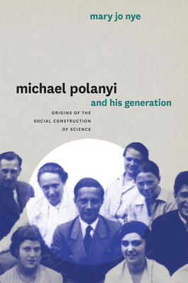 【预订】Michael Polanyi and His Generation 9780226610634