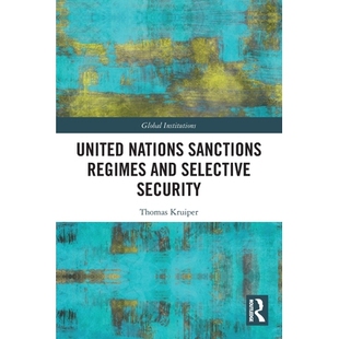 Sanctions Regimes and 预订 Security Nations Selective 9781032601335 United