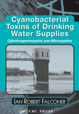 【预订】Cyanobacterial Toxins Of Drinking Water Supplies