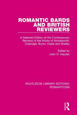 【预订】Romantic Bards and British Reviewers