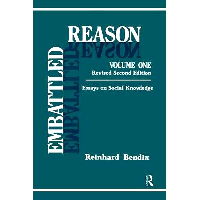 预订 Embattled Reason: Volume 1, Essays on Social Knowledge 陷入困境的原因：*卷，关于社会知识的论文: 9781138509481