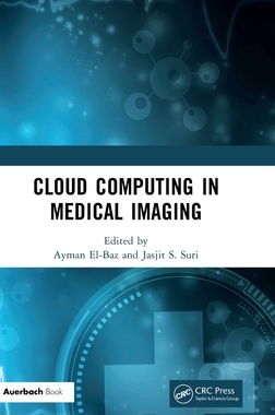 [预订]Cloud Computing in Medical Imaging