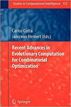 【预订】Recent Advances in Evolutionary Computation for Combinatorial Optimization 9783642089732