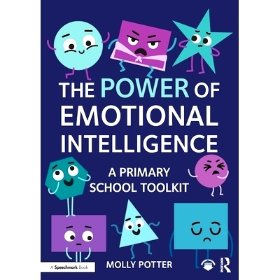 预订 The Power of Emotional Intelligence: A Primary School Toolkit 情商的力量：小学工具包: 9781032690759