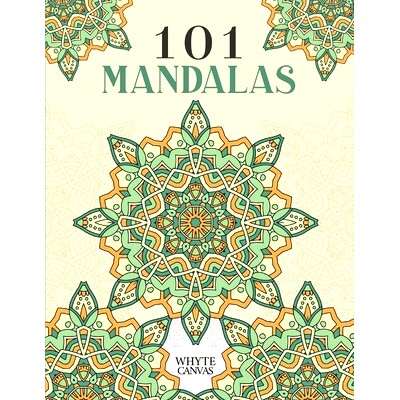 预订 101 Mandalas: An Adult Coloring Book Featuring 101 Intricate Coloring Pages to Promote Relaxation and Stress Relief