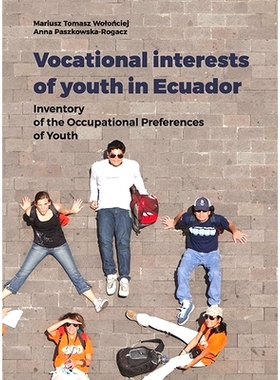 预订 Vocational Interests of Youth in Ecuador: Inventory of the Occupational Preferences of Youth: 9788323344209