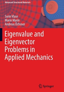 【预订】Eigenvalue and Eigenvector Problems in Applied Mechanics