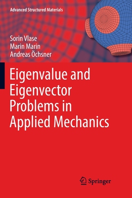 【预订】Eigenvalue and Eigenvector Problems in Applied Mechanics