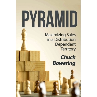 预订 Pyramid: Maximizing Sales in a Distribution Dependent Territory: 9798672807300