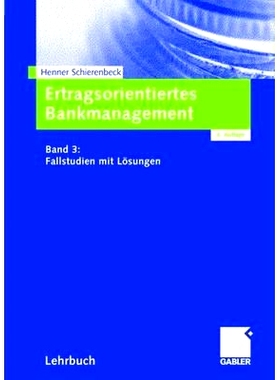 预订 Ertragsorientiertes Bankmanagement: Band 3: Fallstudien mit Lösungen: 9783409642071