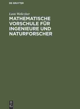 【预订】Mathematische Vorschule für Ingenieure und Naturforscher 9783486777727