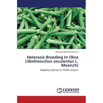 预订 Heterosis Breeding in Okra (Abelmoschus Esculentus L. Moench): 9783659431296
