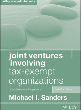 【预订】Joint Ventures Involving Tax-Exempt Organizations 4E, 2020 Cumulative Supplement
