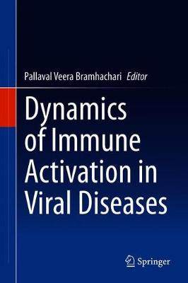 【预订】Dynamics of immune activation in viral diseases
