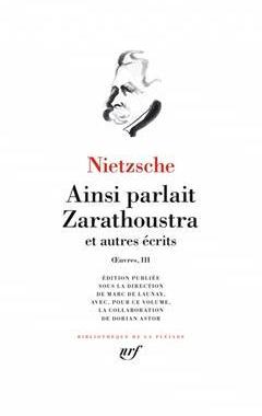 [预订]Oeuvres, Vol. 3. Ainsi parlait Zarathoustra : et autres écrits 9782072849022