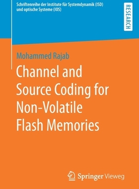 【预订】Channel and Source Coding for Non-Volatile Flash Memories