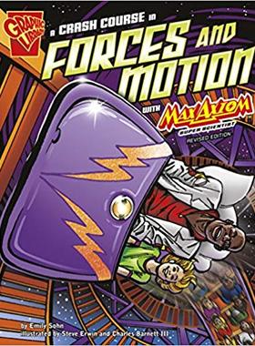 【预售】A Crash Course in Forces and Motion with Max Axiom, Super Scientist