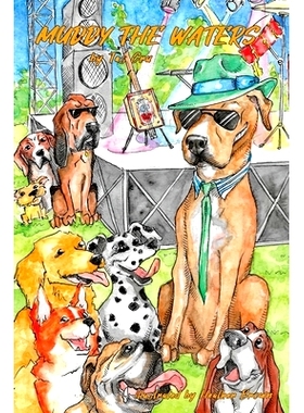 预订 Muddy The Waters: 9780578844381