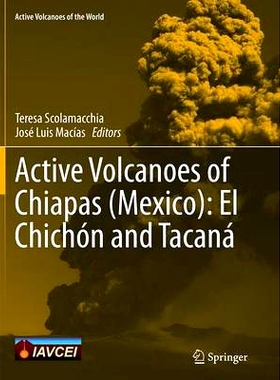 预订 Active Volcanoes of Chiapas (Mexico): El Chichón and Tacaná 恰帕斯州（墨西哥）的活火山：埃尔奇琼火山和塔卡纳火山: