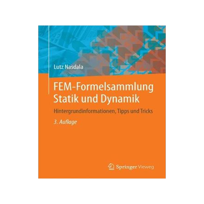 预订 FEM-Formelsammlung Statik und Dynamik