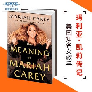 Mariah 玛丽亚凯莉传记收藏 玛哲 The Meaning 牛姐 精装 Mimi Carey 玛丽亚·凯莉自传回忆录 英文原版