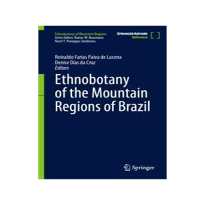[预订]Ethnobotany of the Mountain Regions of Brazil 9783030872502