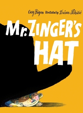 预订 Mr. Zinger’s Hat: 9781770499348