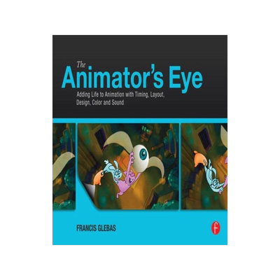 [预订]The Animator’s Eye 9780240817248