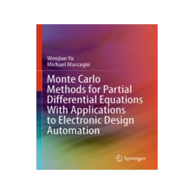 [预订]Monte Carlo Methods for Partial Differential Equations with Applications to Electronic Design Automa 9789811932526