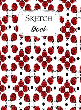 预订 Sketch Book: Ladybug Sketchbook Scetchpad for Drawing or Doodling Notebook Pad for Creative Artists #5: 97810729187