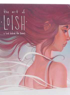 英文原版 荷兰插画家Loish作品集 The Art of Loish: A Look Behind the Scenes 艺术画册 Lois van Baarle