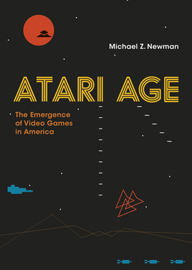 【预订】Atari Age: The Emergence of Video Games in America