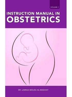 预订 Instruction Manual in Obstetrics: Volume one: 9781543742527