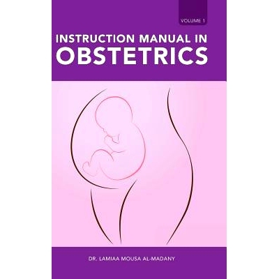 预订 Instruction Manual in Obstetrics: Volume one: 9781543742527