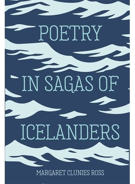 预订 Poetry in Sagas of Icelanders 冰岛人传记中的诗歌: 9781843846390