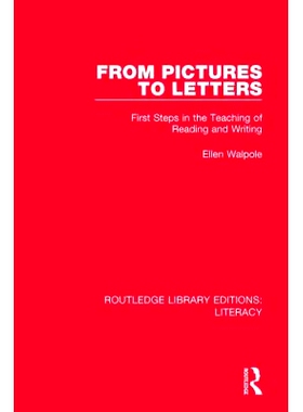 预订 From Pictures to Letters: First Steps in the Teaching of Reading and Writing 从图片到字母：读写教学的*步: 978081537