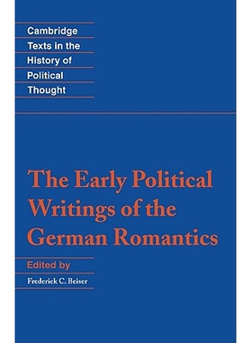 预订 The Early Political Writings of the German Romantics: 9780521445016