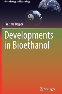 【预订】Developments in Bioethanol