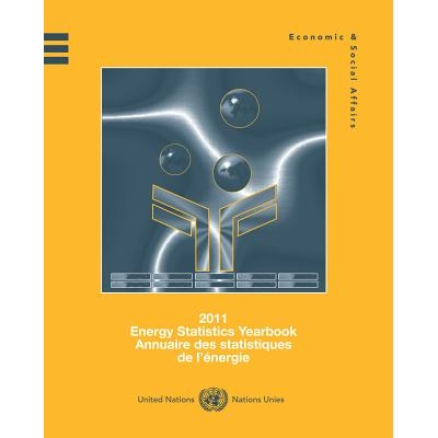 预订 Energy Statistics Yearbook: 2011 2011年能源统计年刊: 9789210613545