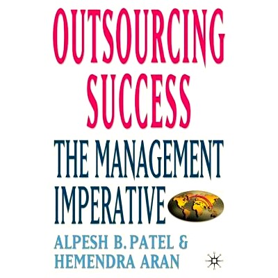 预订 Outsourcing Success: The Management Imperative: 9781403946225