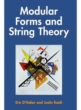 预订 Modular Forms and String Theory 模形式和弦理论: 9781009457538