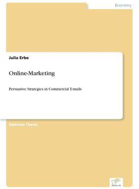 [预订]Online-Marketing: Persuasive Strategies in Commercial E-mails 9783838620114