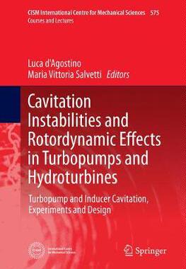【预订】Cavitation Instabilities and Rotordynamic Effects in Turbopumps and Hydroturbines
