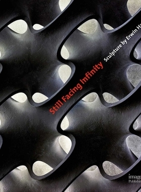 预订 Still Facing Infinity: Sculpture by Erwin Hauer 仍然面临无限：埃文 霍尔的雕塑: 9781864707410
